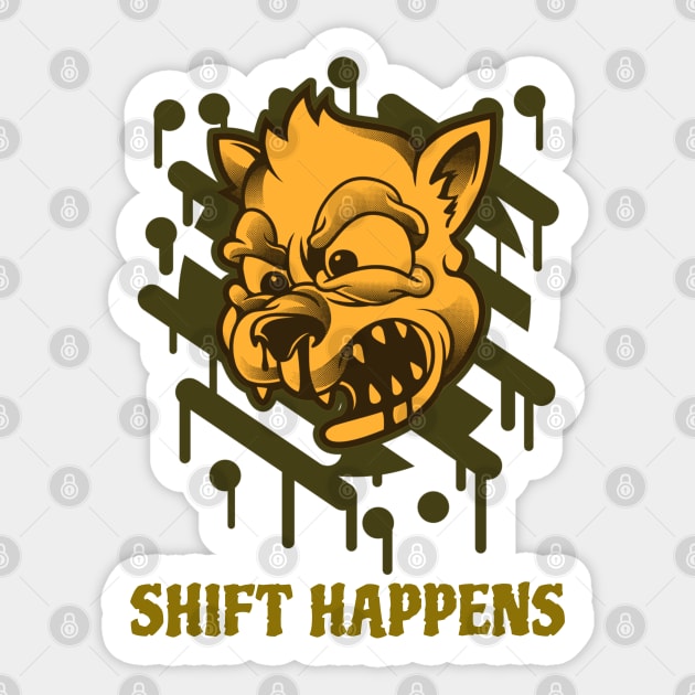 Shift Happens Funny Toon Wolf Design Sticker by Figmenter